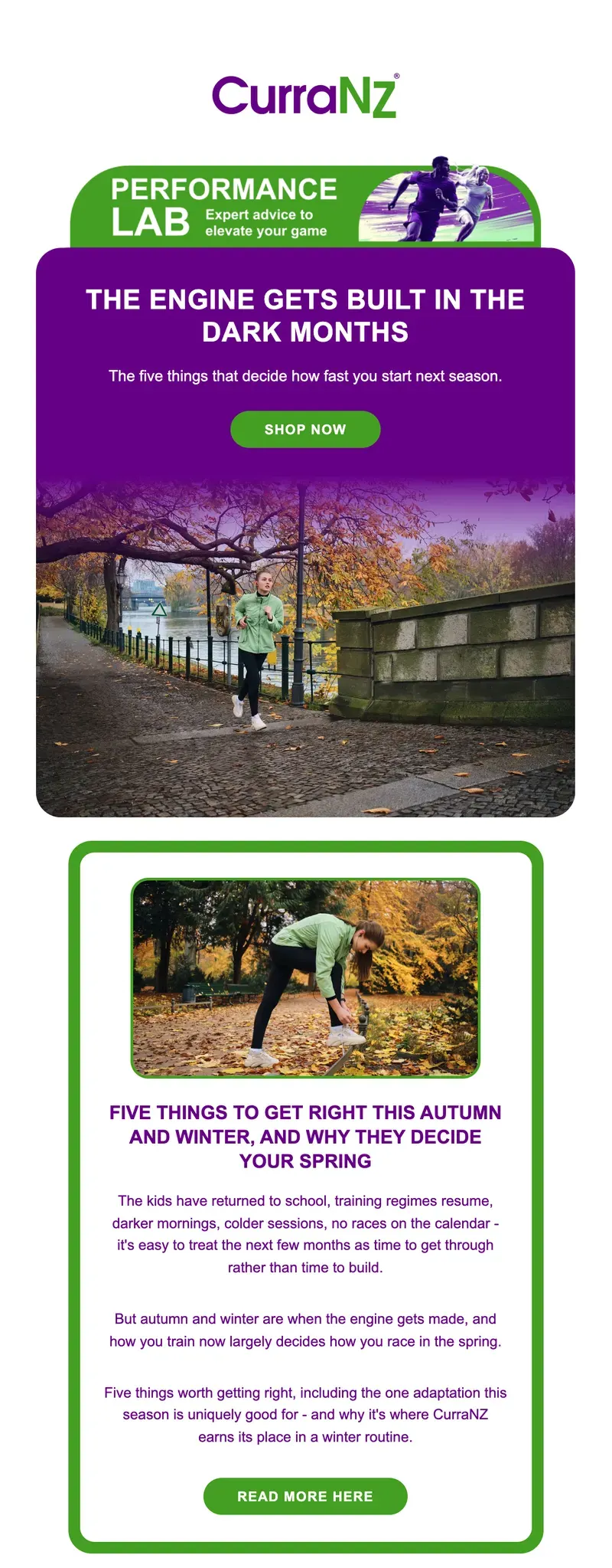 The top of a CurraNZ email, with a purple headline card reading The engine gets built in the dark months, an autumn photo and a green-framed article.