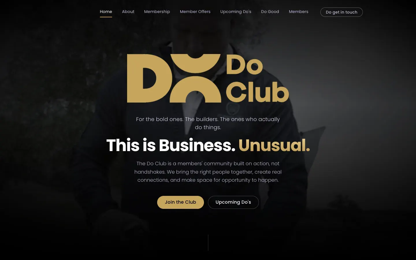 The Do Club's new homepage on a desktop screen, with the gold Do Club logo over a dark photo and the headline This is Business. Unusual.
