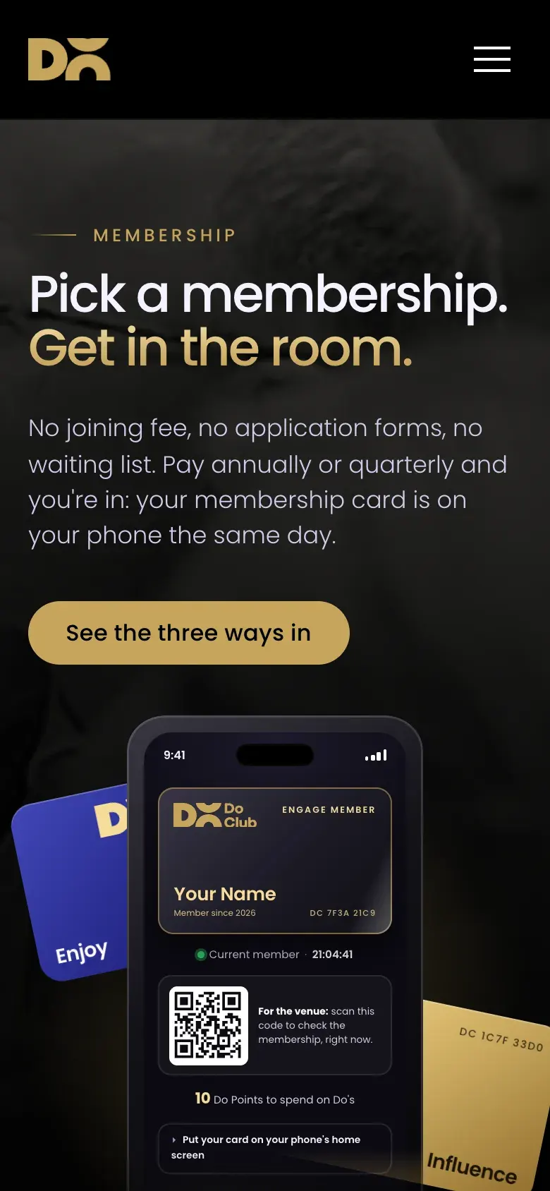 The Do Club membership page on a phone, headed Pick a membership. Get in the room., with an example membership card on a phone showing a QR code for venues to scan.